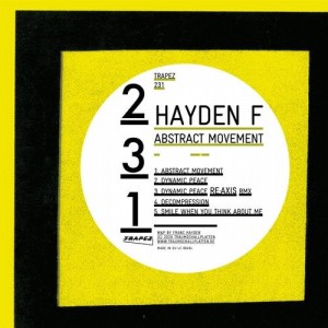 Hayden F - Abstract Movement [TRAPEZ231]