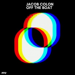 Jacob Colon - Off the Boat [JT199]