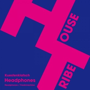 Kuestenklatsch - Headphones [HTRE0041]