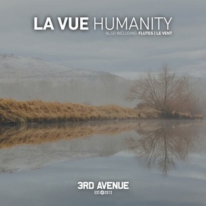 La Vue - Humanity [3AV226]