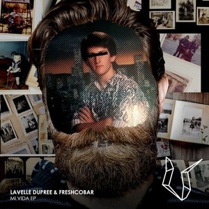 Lavelle Dupree, Freshcobar - Mi Vida [UTR109]