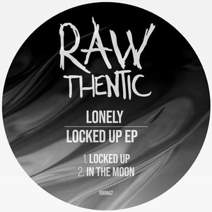 Lonely - Locked Up [RWM047]