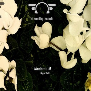 Madame M - Night Call [STF609]