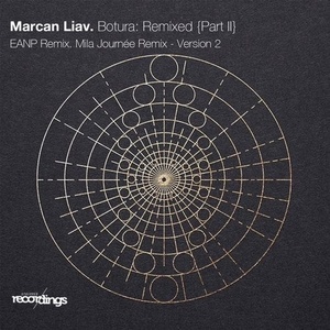 Marcan Liav - Botura: Remixed {Part II} [276SR]
