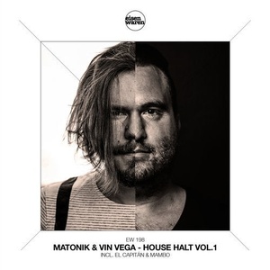 Matonik, Vin Vega - House Halt, Vol. 1 [10186381]