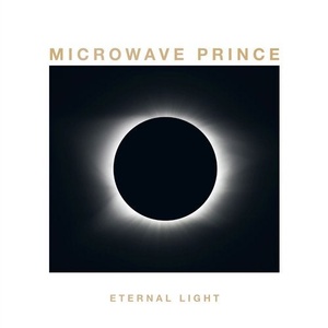 Microwave Prince - Eternal Light [SYST0129]