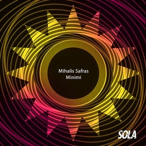 Mihalis Safras - Minimi [SOLA129]