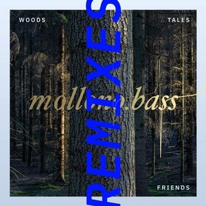 Mollono.Bass - Woods, Tales & Friends Remixes - Part Two [3000093]