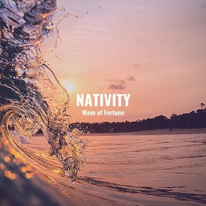 Nativity - Wave of Fortune [DNK054]