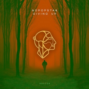 Nopopstar - Giving Up [SNA039]