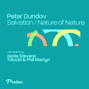 Petar Dundov - Salvation [PROTON0485]