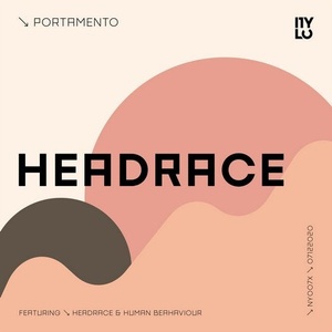 Portamento - Headrace [NY007X]