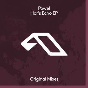 Powel - Hor's Echo EP [ANJDEE546BD]
