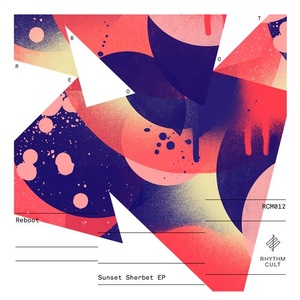 Reboot - Sunset Sherbet [RCM012]