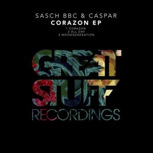 Sasch BBC, Caspar - Corazon EP [GSR403]