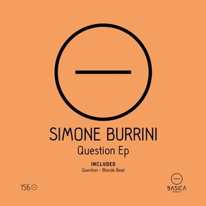 Simone Burrini - Question Ep [BSC156]