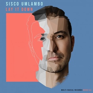 Sisco Umlambo - Lay It Down [MRRD143]