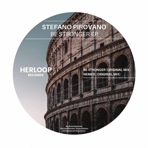 Stefano Pirovano - Be Stronger EP [HLP067]