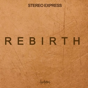 Stereo Express - Rebirth [LM043]