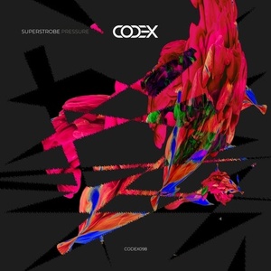 Superstrobe - Pressure [CODEX098]