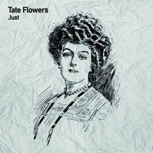 Tate Flowers - Just [TSL149]