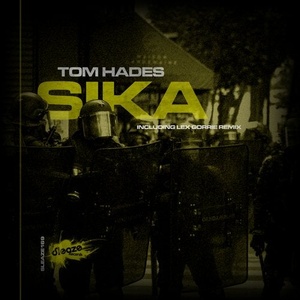 Tom Hades - Sika [SLEAZE169]