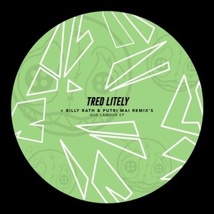 Tred Litely - Que Lamour [HR025]