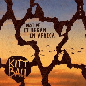 VA - Best Of - It Began In Africa [KITT206]