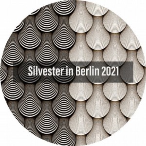 VA - Silvester in Berlin 2021 [7CLOUD1103]