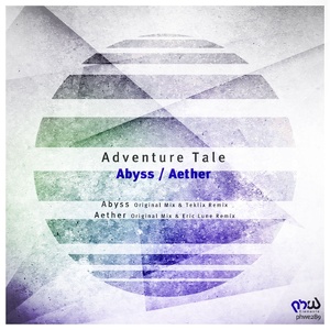 Adventure Tale - Abyss / Aether [PHWE289]