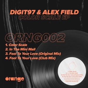 Alex Field (DE), DIGIT97 - Color Scale EP [ORNG002]