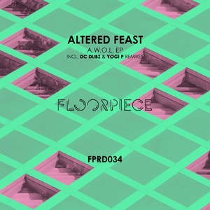 Altered Feast - A.W.O.L. EP [FPRD034]