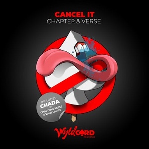 Chapter & Verse - Cancel It [WYLD57]