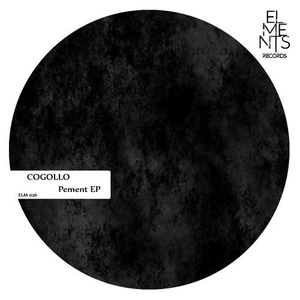 Cogollo - Pement EP [ELM036]