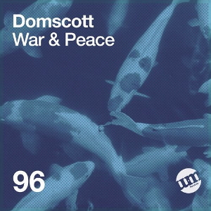 Domscott - War & Peace [UMR096]