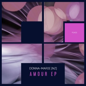 Donna-Marie (NZ) - Amour EP [FG432]