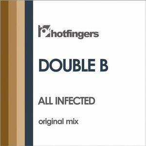 Double B - All Infected [HFS2104]