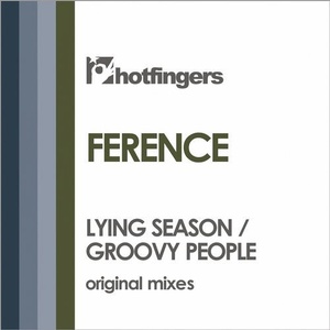 Ference - Lying Season / Groovy People [HFS2103]