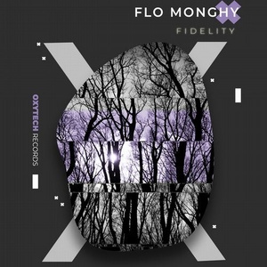 Flo Monghy - Fidelity [OTR1116]