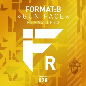 Format:B - Gun Face (Remastered) [FMKDIGI078]