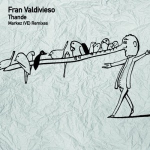 Fran Valdivieso - Thande [TSL150]
