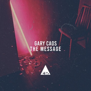 Gary Caos - The Message [CR2103]