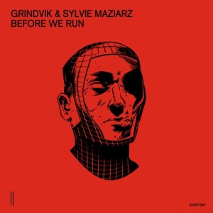 Grindvik, Sylvie Maziarz - Before We Run [SNDST087]