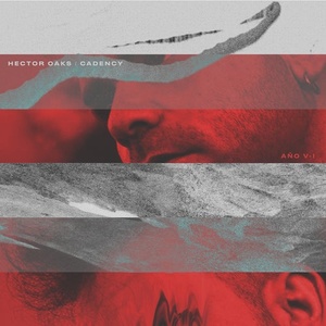 Hector Oaks, Cadency - Ano V-I [TRESOR324]