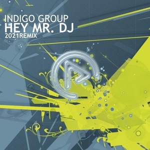 Indigo Group - Hey Mr. DJ [SLAB174]