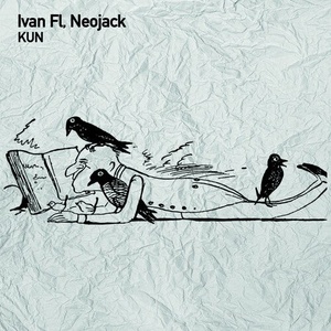 Ivan Fl, Neojack - KUN [TSL151]