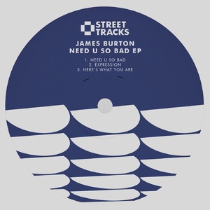 James Burton - Need U So Bad EP [WO111]