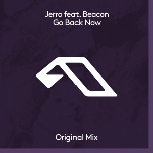 Jerro - Go Back Now (feat. Beacon) [ANJDEE554BD]