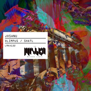 Josanu - Olimpus / Shatl [LMKA132]