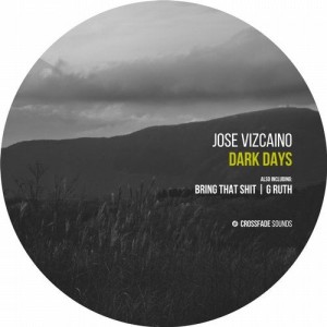 Jose Vizcaino - Dark Days [CS066]